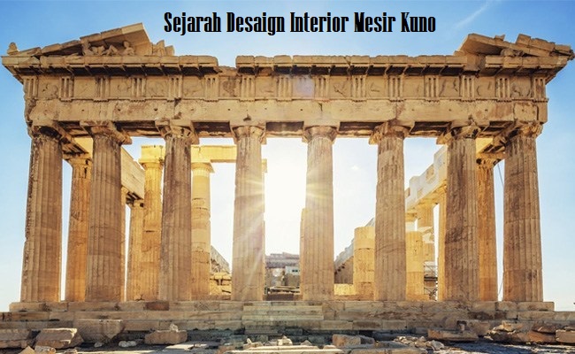 Sejarah Desaign Interior Mesir Kuno